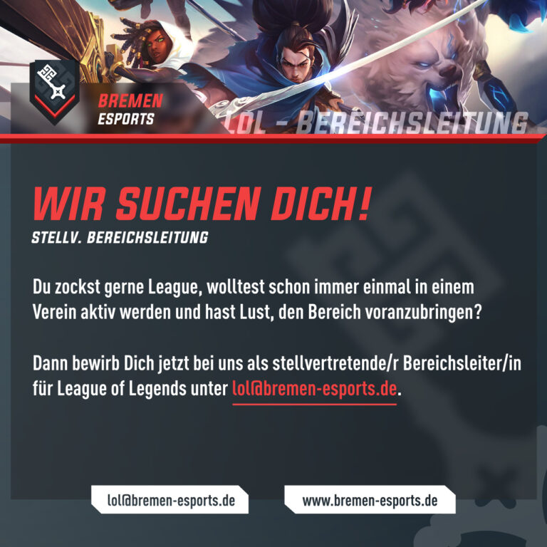 Stellv. Bereichsleiter LoL gesucht